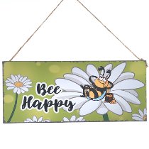Schild "Bee Happy" mit